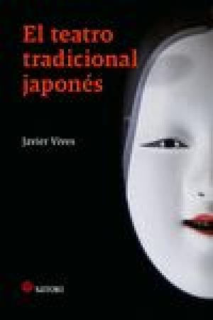 Imagen de cubierta: EL TEATRO TRADICIONAL JAPONÉS