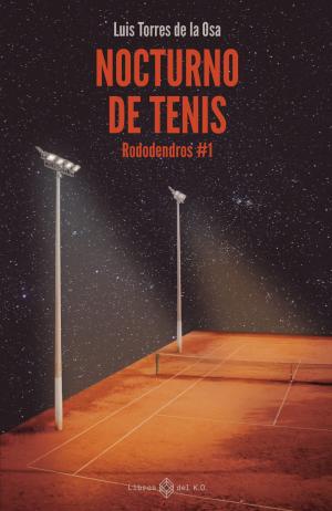 Imagen de cubierta: NOCTURNO DE TENIS