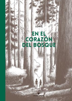 Imagen de cubierta: EN EL CORAZON DEL BOSQUE