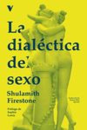 Imagen de cubierta: LA DIALÉCTICA DEL SEXO