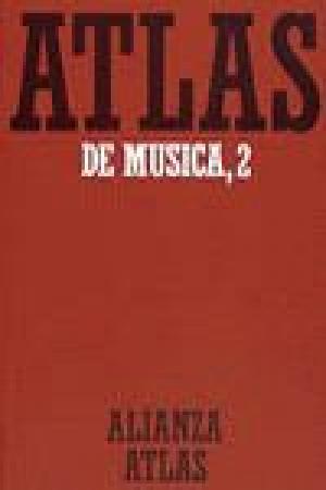 Imagen de cubierta: ATLAS DE MÚSICA. 2. DEL BARROCO HASTA HOY