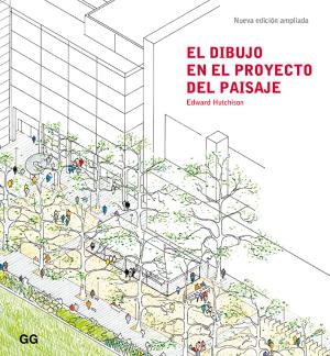 Imagen de cubierta: EL DIBUJO EN EL PROYECTO DEL PAISAJE