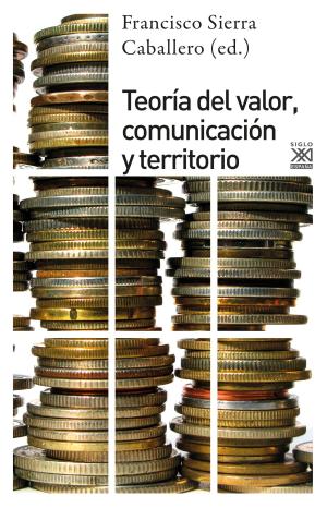 Imagen de cubierta: TEORÍA DEL VALOR, COMUNICACIÓN Y TERRITORIO