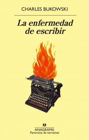 Imagen de cubierta: LA ENFERMEDAD DE ESCRIBIR