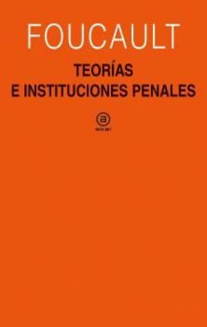 Imagen de cubierta: TEORÍAS E INSTITUCIONES PENALES