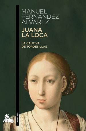 Imagen de cubierta: JUANA LA LOCA