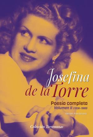 Imagen de cubierta: JOSEFINA DE LA TORRE - POSEÍA COMPLETA VOLUMEN 2