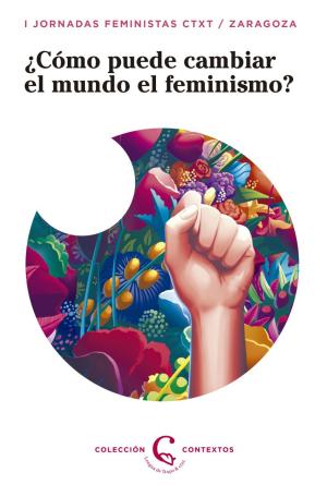 Imagen de cubierta: CÓMO PUEDE CAMBIAR EL MUNDO EL FLEMINISMO?