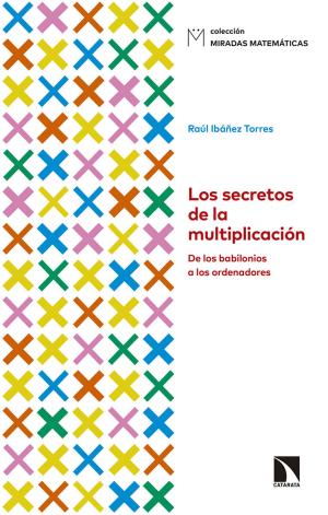 Imagen de cubierta: LOS SECRETOS DE LA MULTIPLICACIÓN