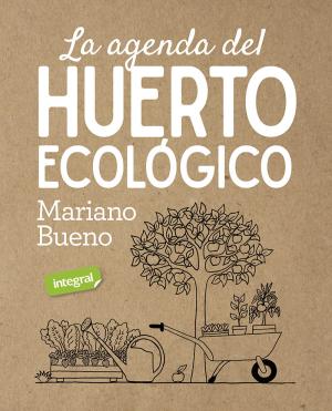 Imagen de cubierta: LA AGENDA DEL HUERTO ECOLOGICO