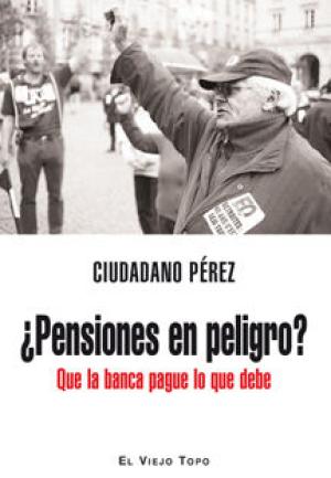 Imagen de cubierta: ¿PENSIONES EN PELIGRO?