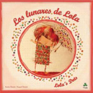 Imagen de cubierta: LOS LUNARES DE LOLA. LOLA'S DOTS