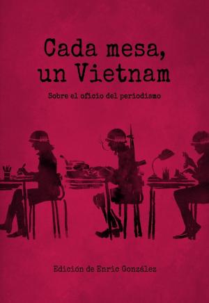 Imagen de cubierta: CADA MESA UN VIETNAM