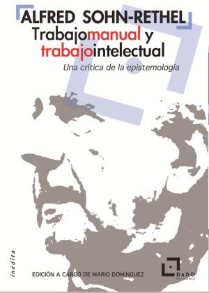 Imagen de cubierta: TRABAJO MANUAL Y TRABAJO INTELECTUAL