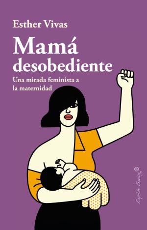 Imagen de cubierta: MAMA DESOBEDIENTE