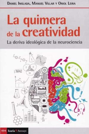 Imagen de cubierta: LA QUIMERA DE LA CREATIVIDAD