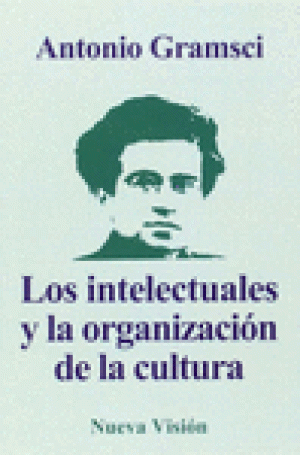 Imagen de cubierta: LOS INTELECTUALES Y LA ORGANIZACIÓN DE LA CULTURA