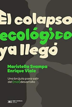 Imagen de cubierta: COLAPSO ECOLOGICO YA LLEGO,EL