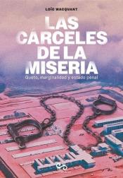 Imagen de cubierta: CÁRCELES  DE LA MISERIA, LAS