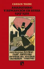 Imagen de cubierta: ANARQUISMO Y REVOLUCIÓN EN RUSIA 1917-1921