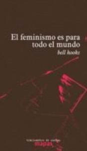 Imagen de cubierta: EL FEMINISMO ES PARA TODO EL MUNDO