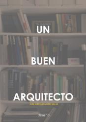 Imagen de cubierta: UN BUEN ARQUITECTO