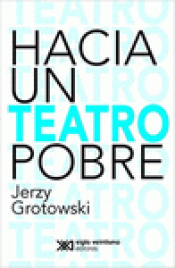 Imagen de cubierta: HACIA UN TEATRO POBRE