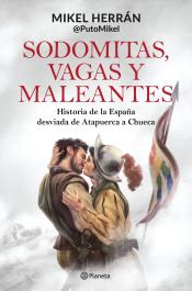 Imagen de cubierta: SODOMITAS, VAGAS Y MALEANTES