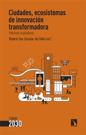 Imagen de cubierta: CIUDADES, ECOSISTEMAS DE INNOVACIÓN TRANSFORMADORA