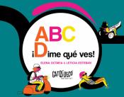 Imagen de cubierta: ABC - ¡DIME QUÉ VES!