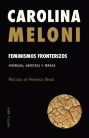 Imagen de cubierta: FEMINISMOS FRONTERIZOS