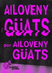 Imagen de cubierta: AILOVENY GÜATS