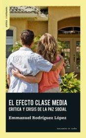 Imagen de cubierta: EL EFECTO CLASE MEDIA