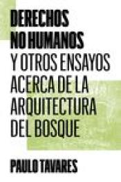 Imagen de cubierta: DERECHOS NO HUMANOS