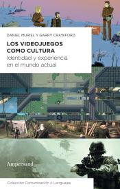 Imagen de cubierta: LOS VIDEOJUEGOS COMO CULTURA