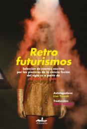 Imagen de cubierta: RETROFUTURISMOS