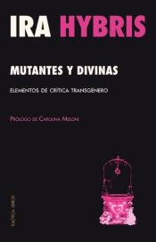 Imagen de cubierta: MUTANTES Y DIVINAS