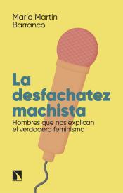 Imagen de cubierta: LA DESFACHATEZ MACHISTA