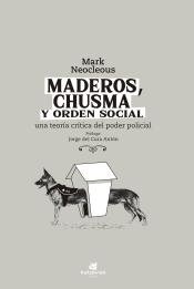 Imagen de cubierta: MADEROS, CHUSMA Y ORDEN SOCIAL