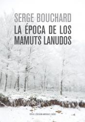 Imagen de cubierta: LA ÉPOCA DE LOS MAMUTS LANUDOS