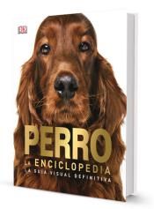 Imagen de cubierta: PERRO. LA ENCICLOPEDIA