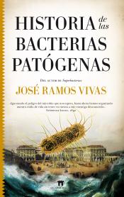 Imagen de cubierta: HISTORIA DE LAS BACTERIAS PATÓGENAS