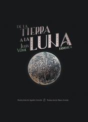 Imagen de cubierta: DE LA TIERRA A LA LUNA