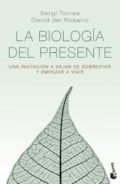 Imagen de cubierta: LA BIOLOGÍA DEL PRESENTE