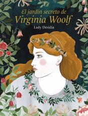 Imagen de cubierta: EL JARDÍN SECRETO DE VIRGINIA WOOLF