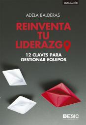 Imagen de cubierta: REINVENTA TU LIDERAZGO