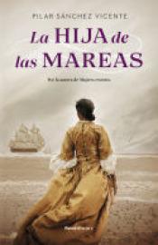 Imagen de cubierta: LA HIJA DE LAS MAREAS