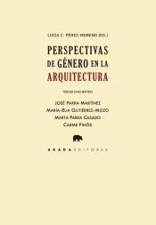 Imagen de cubierta: PERSPECTIVAS DE GÉNERO EN LA ARQUITECTURA. TERCER ENCUENTRO