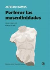 Imagen de cubierta: PERFORAR LAS MASCULINIDADES