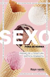 Imagen de cubierta: SEXO FORA DE NORMA (HELADOS)